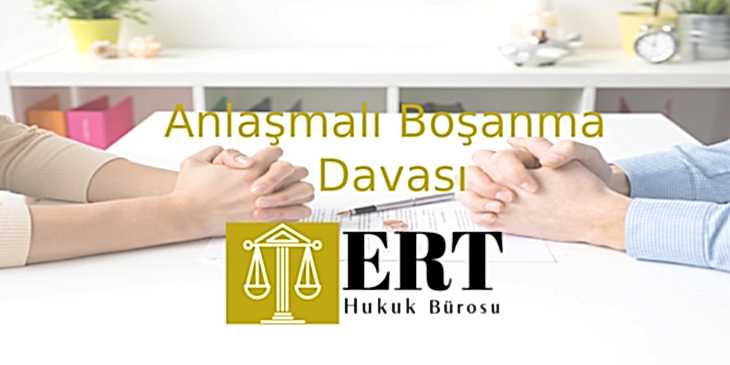 Anlaşmalı boşanma davası